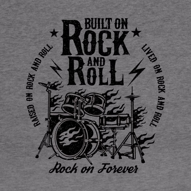 Built on Rock and Roll by artlahdesigns